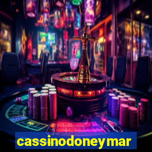 cassinodoneymar