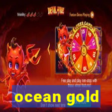 ocean gold