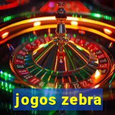 jogos zebra