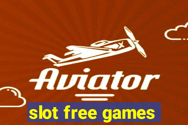 slot free games