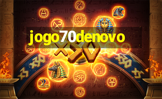 jogo70denovo