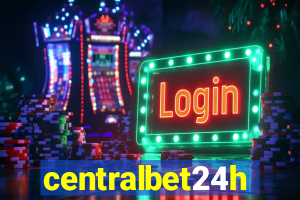 centralbet24h