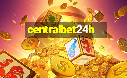 centralbet24h