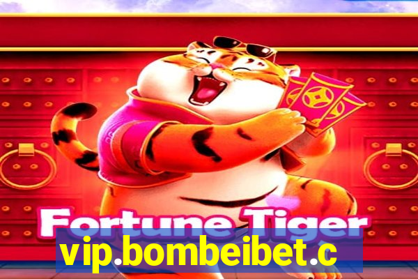 vip.bombeibet.com