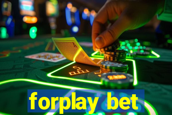 forplay bet