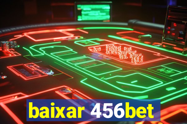 baixar 456bet