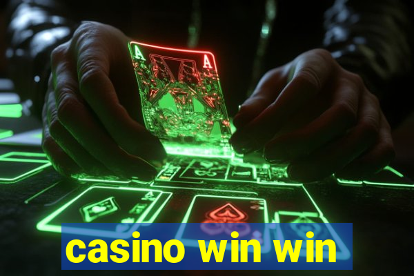 casino win win