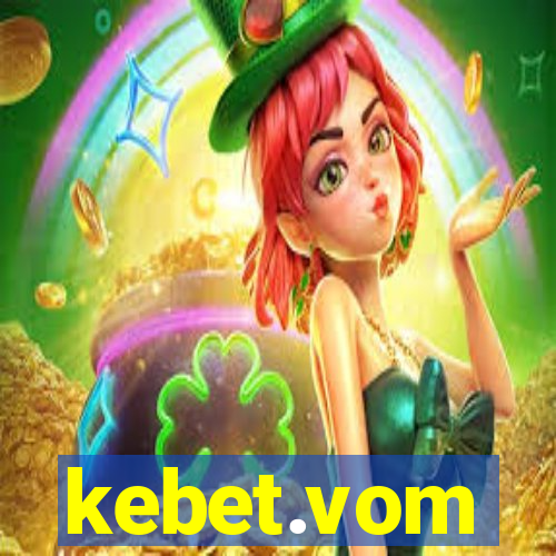 kebet.vom