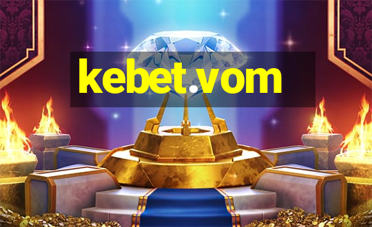 kebet.vom