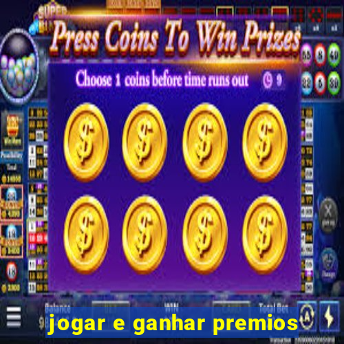 jogar e ganhar premios