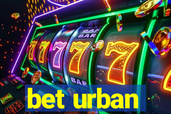 bet urban