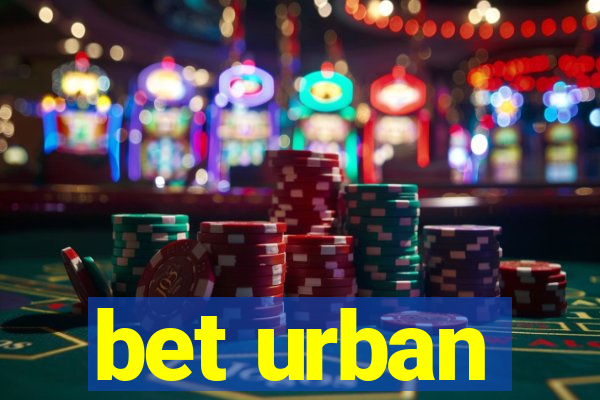 bet urban