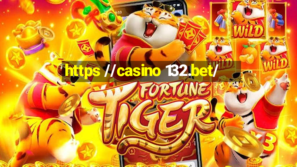 https //casino 132.bet/