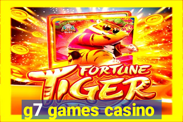 g7 games casino