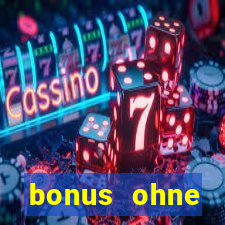 bonus ohne einzahlung casino 2024