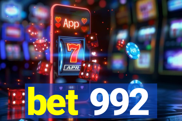 bet 992