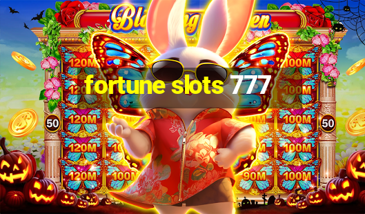 fortune slots 777