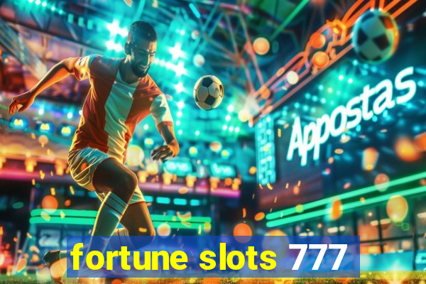 fortune slots 777