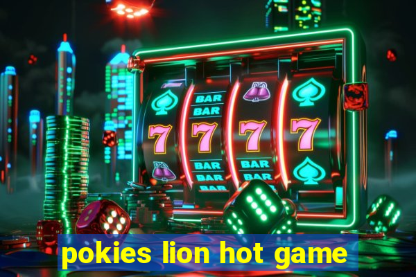 pokies lion hot game