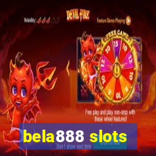 bela888 slots