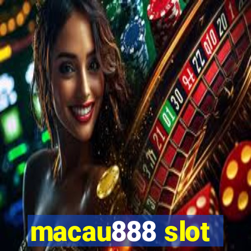 macau888 slot