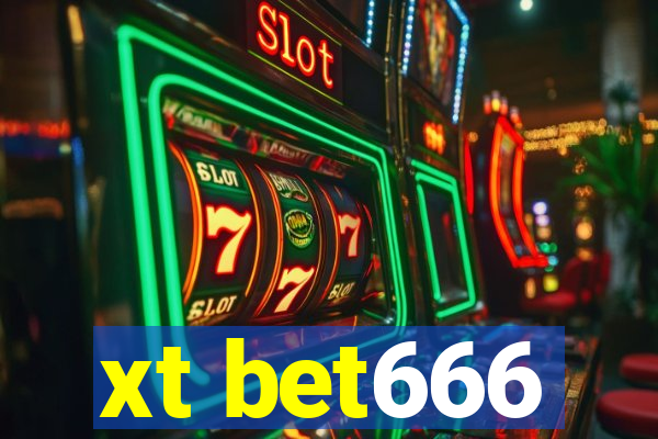 xt bet666