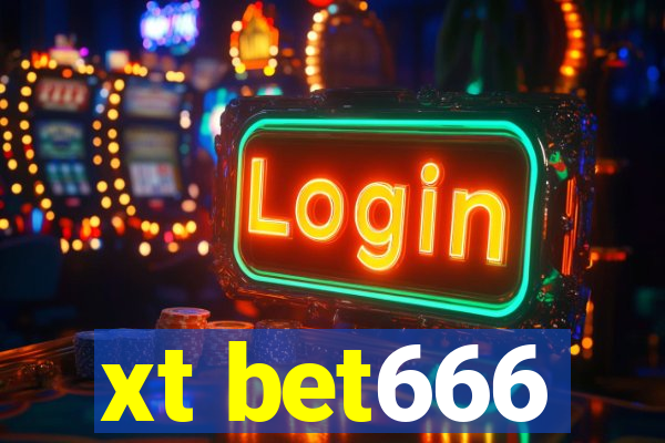 xt bet666