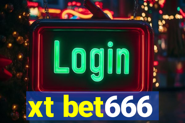 xt bet666