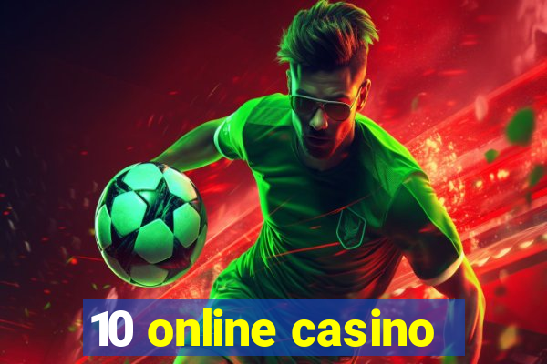 10 online casino