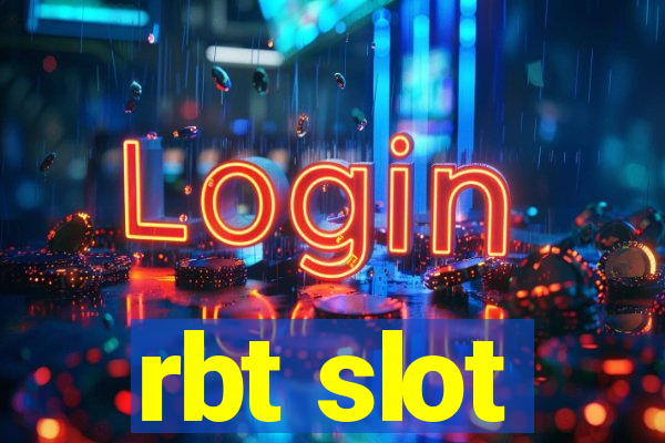 rbt slot