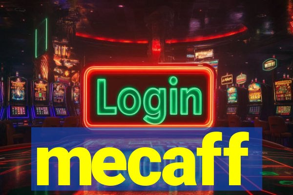 mecaff