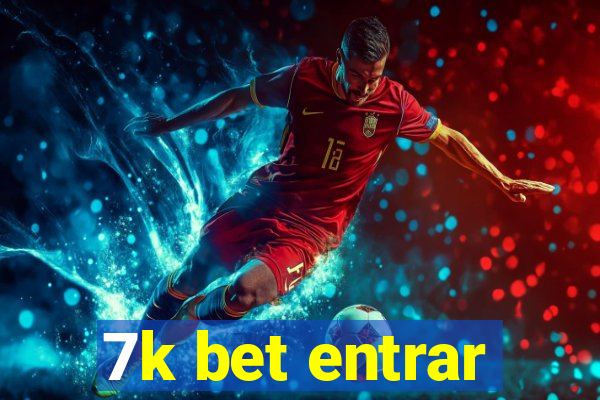 7k bet entrar