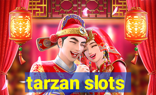 tarzan slots