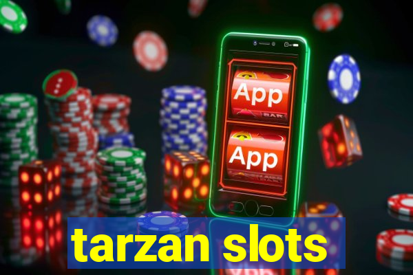 tarzan slots