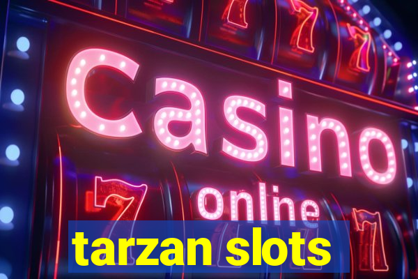 tarzan slots