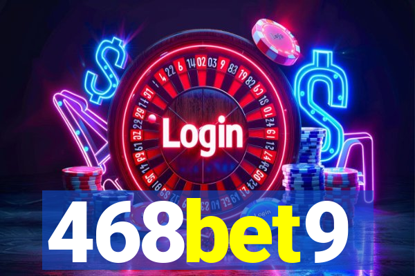 468bet9