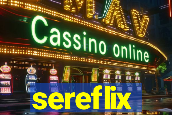 sereflix