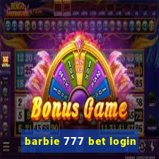 barbie 777 bet login