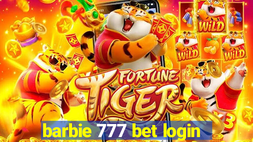 barbie 777 bet login