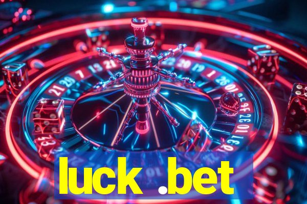 luck .bet