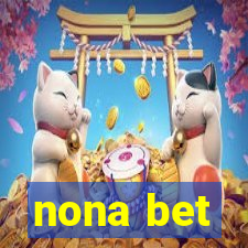 nona bet