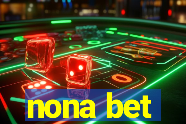 nona bet