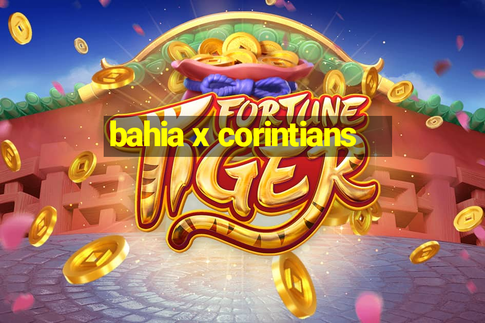 bahia x corintians