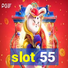 slot 55