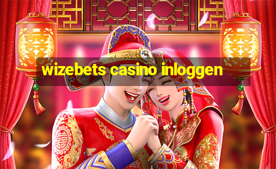 wizebets casino inloggen