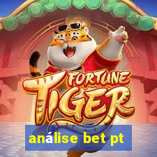 análise bet pt