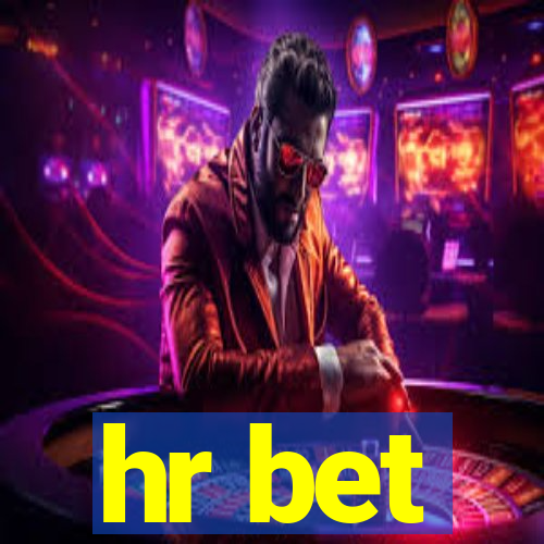 hr bet