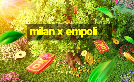 milan x empoli