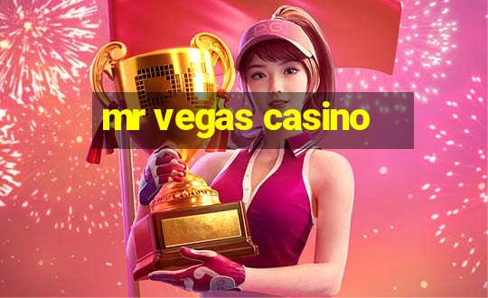 mr vegas casino