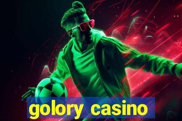 golory casino